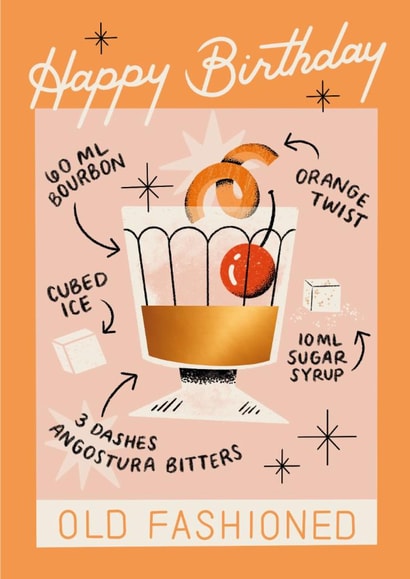 Classic Birthday Card - Old Fashioned Cocktail - Recipe created by Ricicle Cards