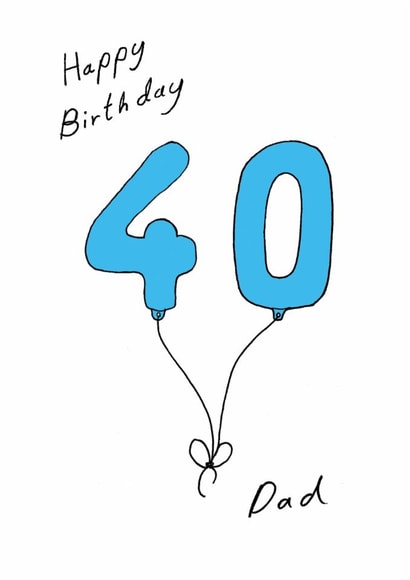 Classic 40th Birthday Card - For Dad - Balloons created by A Ray of Sunshine Cards