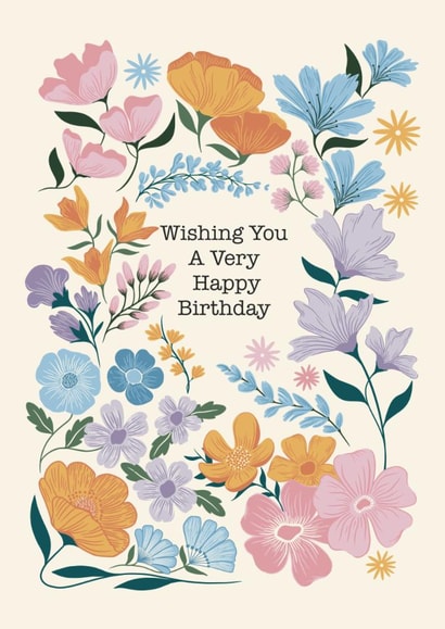 Pretty Birthday Card - Florals - Wishing You A Very Happy Birthday created by Holly Hudson-Smith