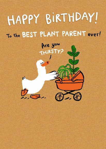 Cute Birthday Card - To The Best Plant Parent - Duck created by Hew Ma