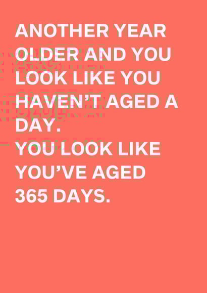 Funny Birthday Card – Aged 365 Days created by original fox designs