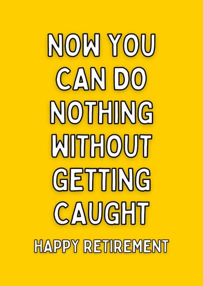 Funny Retirement Card - Do Nothing created by Meg's Creative Outlet