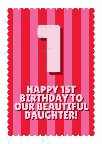 Fun 1st Birthday Card - For Daughter - Beautiful Daughter created by Blush & Blossom 