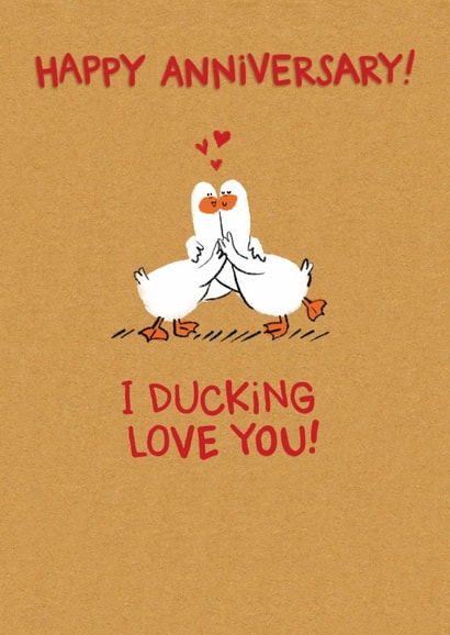 Cute Anniversary Card - Ducks - I Ducking Love You! created by Hew Ma
