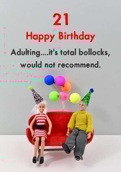 Funny 21st Birthday Card - Adulting Is Total Bollocks created by Bold & Bright Cards