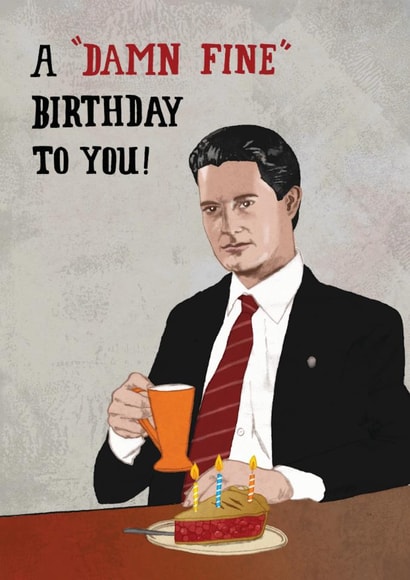 Fun Birthday Card - Twin Peaks - Agent Cooper created by Pencilface