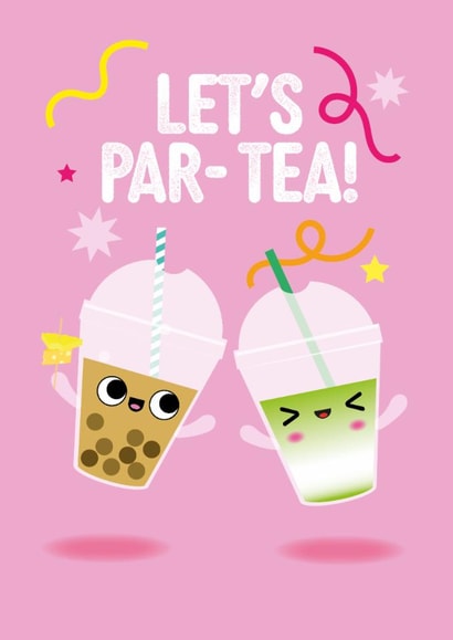 Cute Birthday Card - Let's Par-Tea - Boba And Matcha created by Pango Productions
