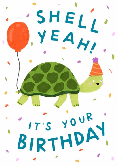 Cute Birthday Card - Turtle - Shell Yeah! created by Claire Schorman