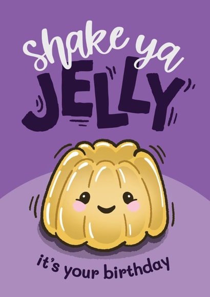 Cute Birthday Card - Shake Ya Jelly created by Bev O'Connor || @oconnordesign