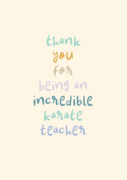 Classic Thank You Card - Karate Teacher - Incredible Karate Teacher created by Rebecca Prinn