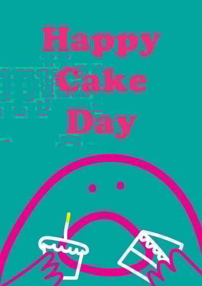 Cute Birthday Card - Happy Cake Day - Smiley Blob created by OBJECTABLES