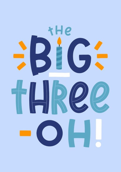 Classic Birthday Card - 30th - Big Three-Oh created by Joanne Hawker