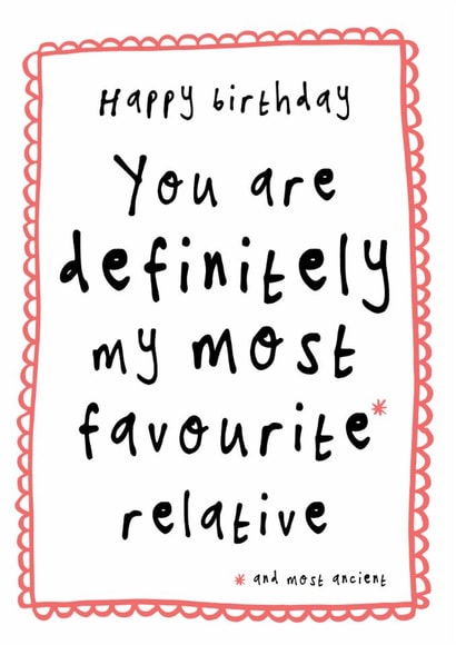 Cheeky Birthday Card - Favourite Relative created by Bow & Bell