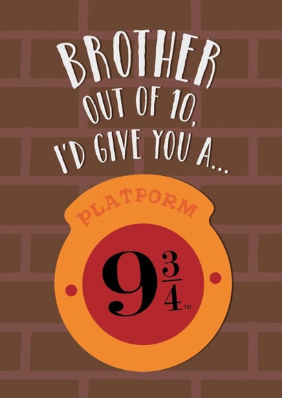 Fun Birthday Card - For Brother - Platform 9 3/4 - Harry Potter created by Cardology