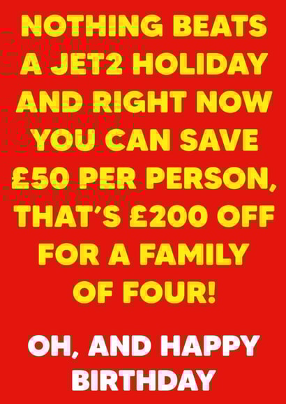 Funny Birthday Card - Nothing Beats A Jet2 Holiday created by Dean Morris Cards