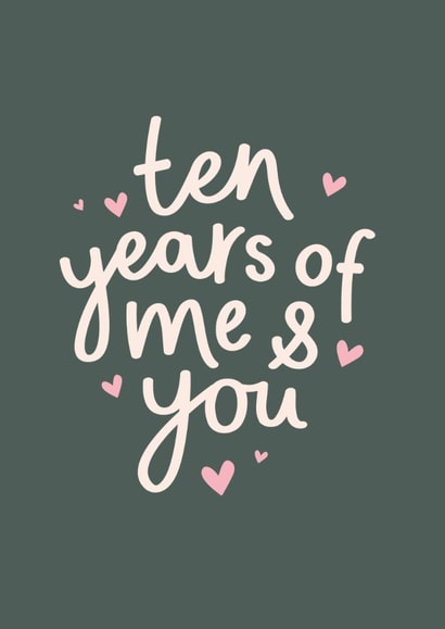Classic Anniversary Card - 10th - Me And You created by Fliss Muir