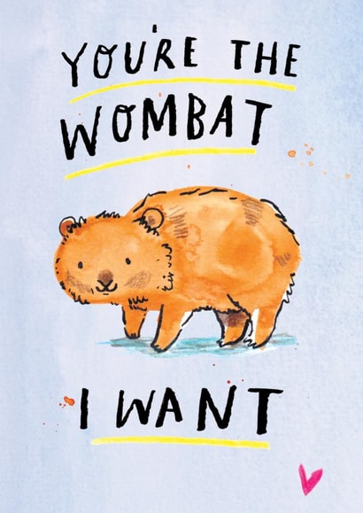 Cute Anniversary Card - The Wombat I Want - Misheard Lyrics created by Jelly Armchair
