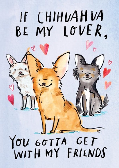 Cute Anniversary Card - Chihuahuas - Spice Girls - Misheard Lyrics created by Jelly Armchair