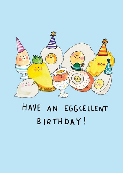 Cute Birthday Card - Egg-cellent Day created by Jelly Armchair