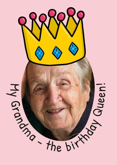 Fun Birthday Card - For Grandma - Queen created by TeePee Creations