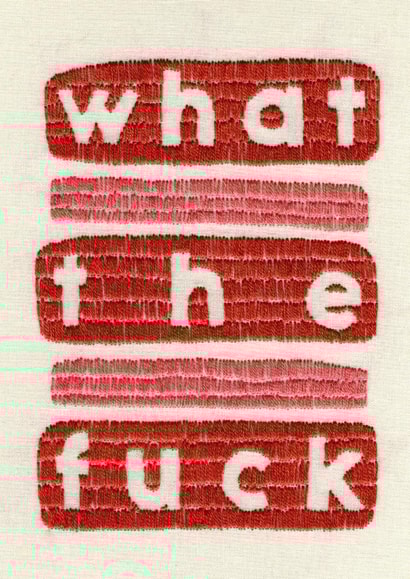 Funny Just Because Card - What The Fuck created by Sparklymouse