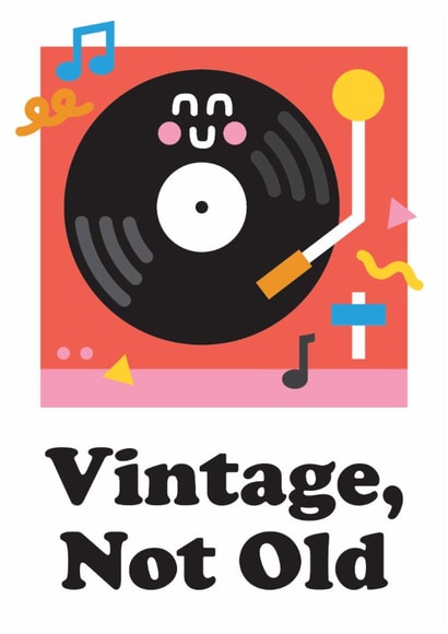 Funny Birthday Card – Vintage, Not Old - Retro Record Player for Friend created by Studio Boketto