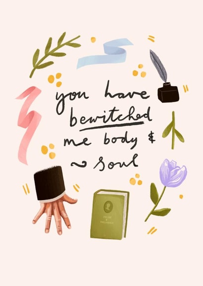 Pretty Anniversary Card - Pride and Prejudice - Bewitched Me Body And Soul created by URGHH Card Co.