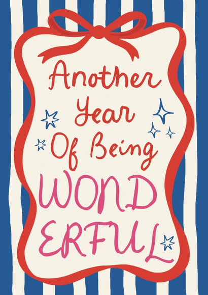 Classic Birthday Card - For Her - Another Year Of Being Wonderful created by Giddy Kipper