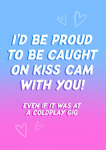 Funny Birthday/Anniversary Card - Coldplay Kiss Cam created by Violet and Alfie
