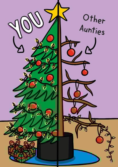 Funny Christmas Card - You Versus Other Aunties - Tree created by TeePee Creations