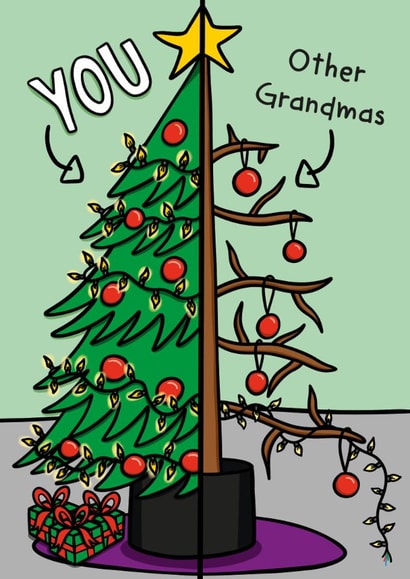 Funny Christmas Card - You Versus Other Grandmas - Tree created by TeePee Creations