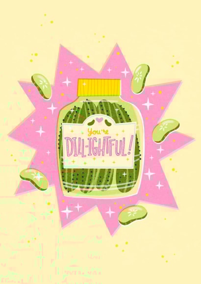Cute Anniversary Card - You're Dill-ightful - Pickles created by Claire Makes Things