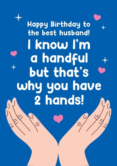 Funny Birthday Card - For Husband - Handful created by Lucy Marie Design
