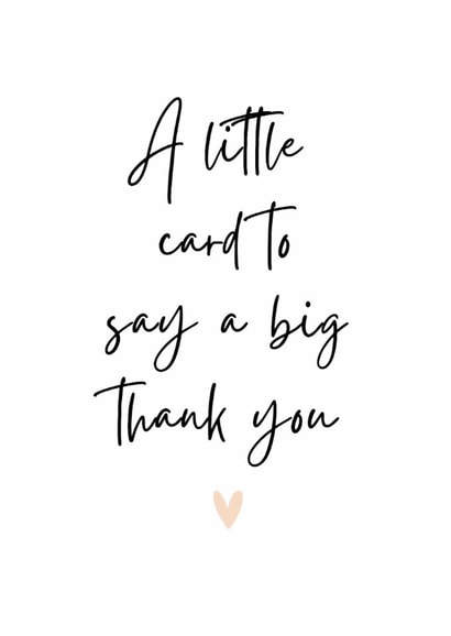 Classic Thank You Card - Little Card Big Thank You created by @hollielonglanddesigns