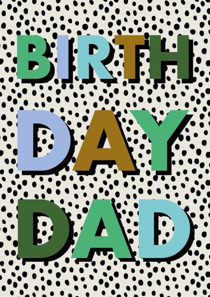 Classic Birthday Card - For Dad - Birthday Dad created by Hey Ves Designs
