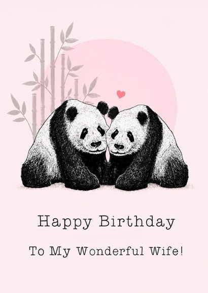 Classic Birthday Card - For Wife - Pandas created by Beth Higgins Art