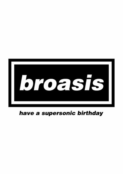 Fun Birthday Card - Oasis - For Brother created by Liss Doodles