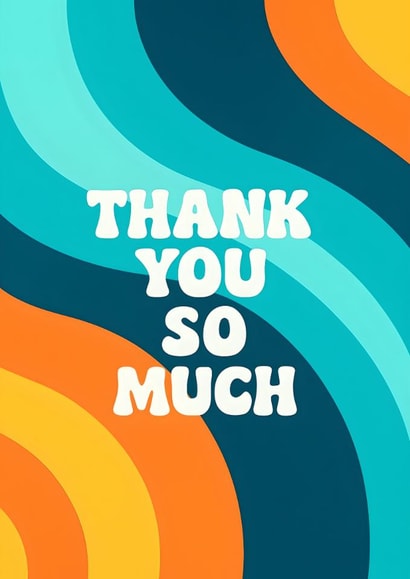 Thank You So Much Card – Bold and Colourful Teacher Appreciation created by Bableen Sra