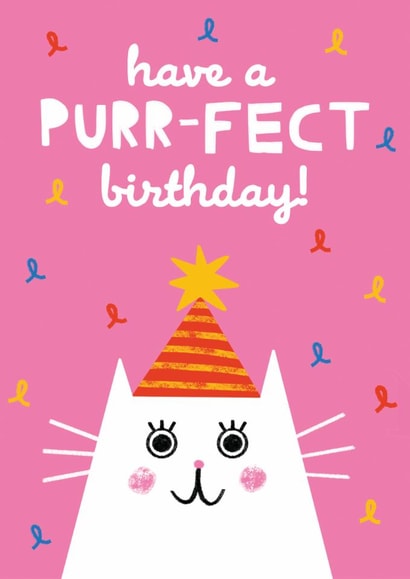 Cute Birthday Card - Have a Purr-fect Day - Cat created by Sophie Moran