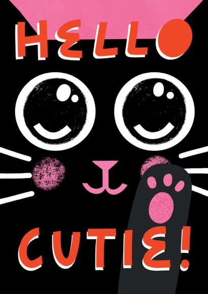 Cute Just Because Card - Hello Cutie! - Cat created by Sophie Moran
