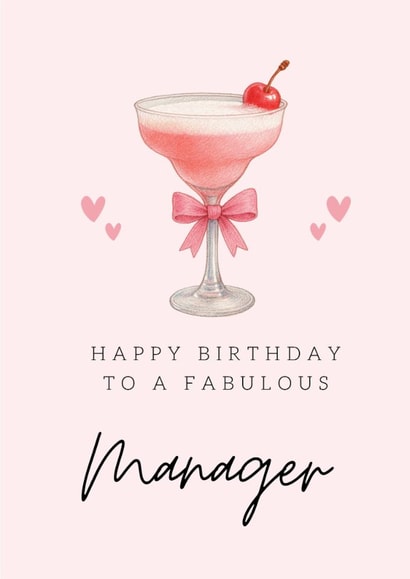 Classic Birthday Card - For Manager - Pink Cocktail created by Hello Fridays Studio