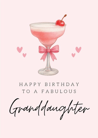 Classic Birthday Card - For Granddaughter - Pink Cocktail created by Hello Fridays Studio