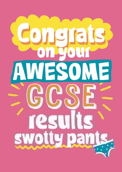 Fun Exams Card - Congrats On Your Awesome GCSE Results - Swotty Pants - Knickers created by Giddy Kipper