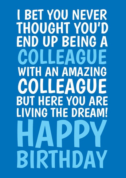 Funny Birthday Card - For A Work Colleague - Living The Dream created by @Cupsie's Creations