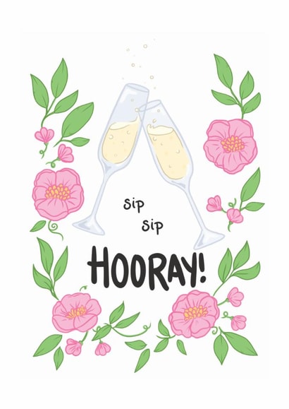 Wedding Celebration Card - Sip Sip Hooray Champagne created by Chez Louie Designs