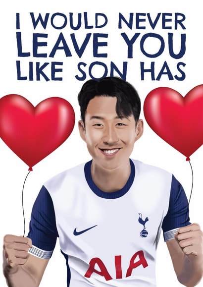 Funny Anniversary Card - Heung-Min Son - Leaving Tottenham Hotspur F.C. created by AbiGoLucky