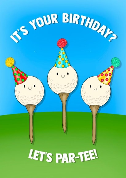 Cute Birthday Card - Golf Pun - Let's Par-Tee! created by Poppy & Mabel 