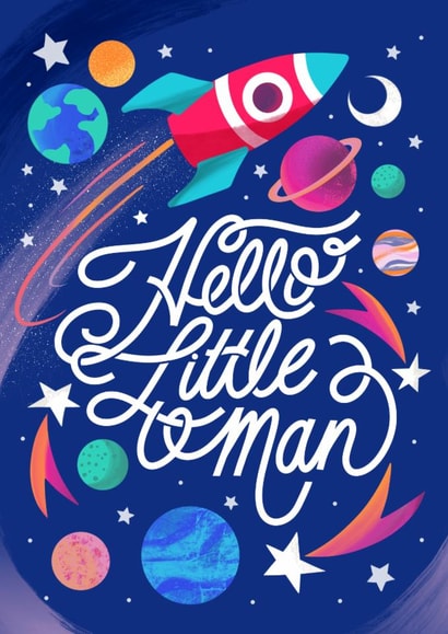 Cute - space rocket galaxy - New Born baby card with ‘Hello Little Man message’ created by catantrell
