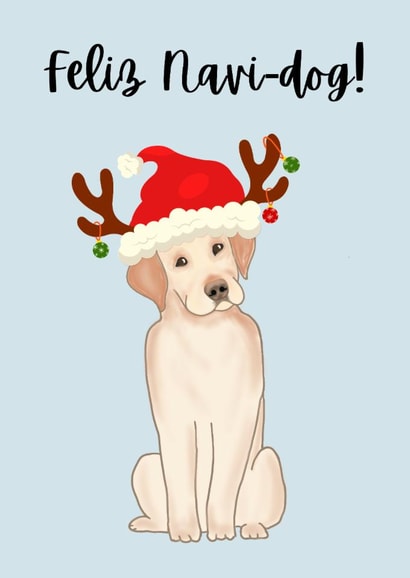 Cute dog themed Christmas card - Feliz Navidad, Feliz Navi-dog created by Jodi Cox