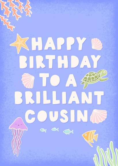 Cute Birthday Card - For Cousin - Under The Sea - Fish created by Macie Dot Doodles